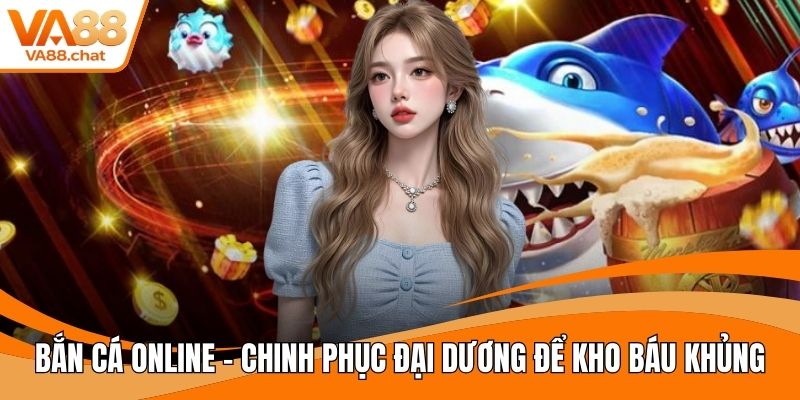 Bắn cá online