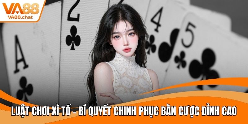 Luật chơi xì tố