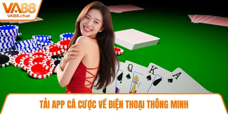 Tải app cá cược về điện thoại thông minh